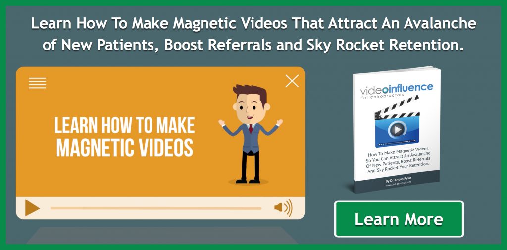 Learn How To Make Magnetic Videos That Attract An Avalanche Of New Patients, Boost Referrals And Sky Rocket Your Retention